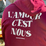 Hoodie l'Amour c'est Nous l Bordeaux