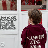 Hoodie Kids l'Amour c'est Nous l Bordeaux