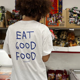 Tee-shirt Oversize  "Eat Good Food" - Blanc