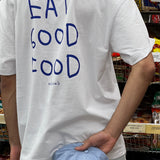 Tee-shirt Oversize  "Eat Good Food" - Blanc